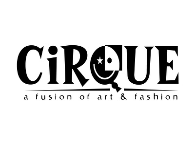 Cirque Du Artistes - A Fusion of Art & Fashion branding design logo type typography
