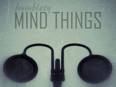 Mind Things | Humblety branding design type typography