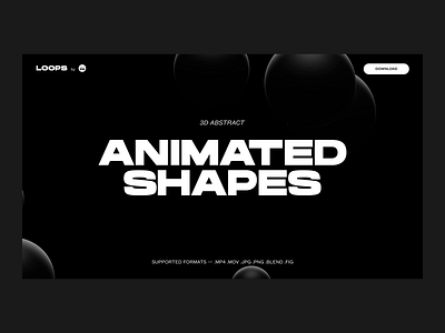 3D ABSTRACT SHAPES 3d 3d blender abstract animation blob header landing product service ui