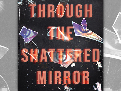 Through the shattered mirror book book cover bookcoverdesign design typography