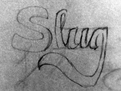 Slug hand lettering