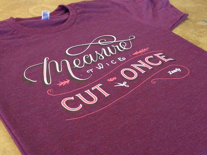 measure twice cut once tshirt