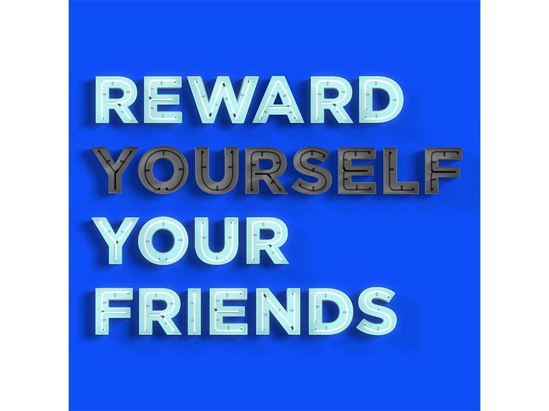 Treat Yo Self animation blue gif lemonly michael mazourek mike mazoo neon light reward type