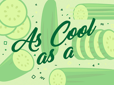 Cucumber cool cool colors cucumber freezing gin and tonic ice cold illustration lettering slice super cool wordmark