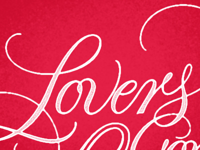 Lovers hand lettering lettering lovers script