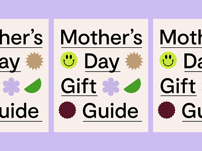 Mother's Day Gift Guide color design flower icon illustration mama mother mothers day poster smiley type typography