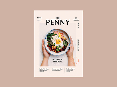 The Penny branding editorial food hotel newsletter newspaper newsprint penny photograhy print retro type typogaphy