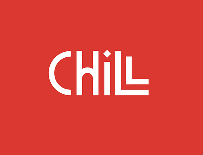 Chill chill logo typedesign typeface typeface. lettering