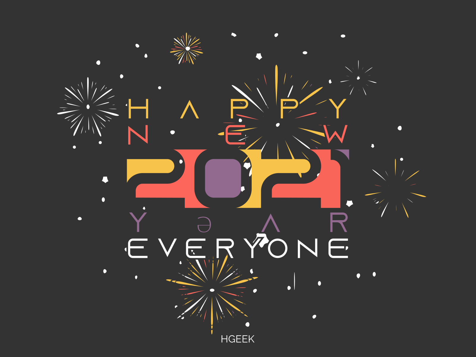 Happy New 2021 Year Everyone 2021 design flat design graphic design happy holidays happy new year illustration lettermark typography vector