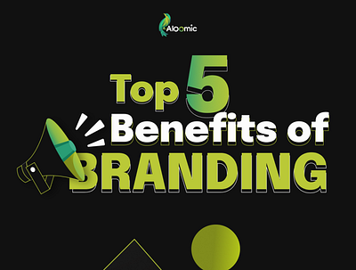 Benefits of Branding branding branding design branding solutions branding tips branding101