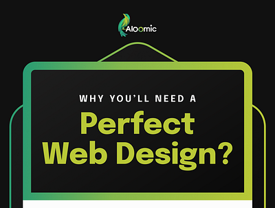 Perfect Web Design? aloomic webdesign webdesignimportance webdesigntips websitedesign