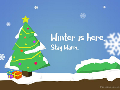 Winter is here. Stay Warm Folks!