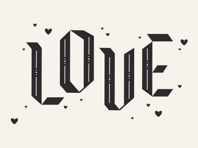 Love blackletter handlettering lettering love type typography valentines day vintage