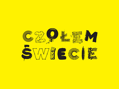 Czolem Swiecie / Hello World handmade typography art