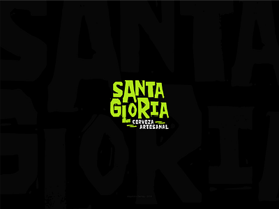 Santa Gloria | Cerveza Artesanal beer brand design brand identity branding cerveza design flat identity lettering logo logotype type typography vector
