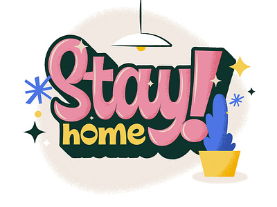 Stay Home convid corona coronavirus deisgn funk illustrator lettering letters mid century mid century midcentury stay stayhome typography virus