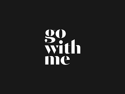 Go With Me adventure bw guide identity lettering logo mark minimal travel