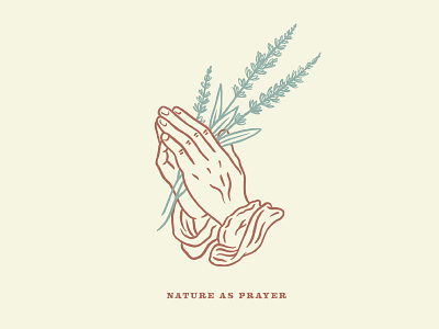 Nature As Prayer hands minimal plants prayer