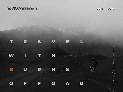 BURNS OFFROAD — Travel app for brave men