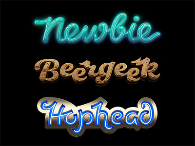 Newbie, Beergeek, Hophead 3d lettering
