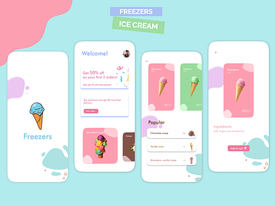 Freezers- Ice cream delivery app design icecream minimalistic creative ui