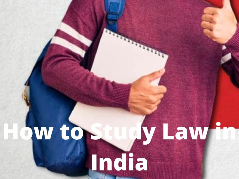 How To Study Law In India