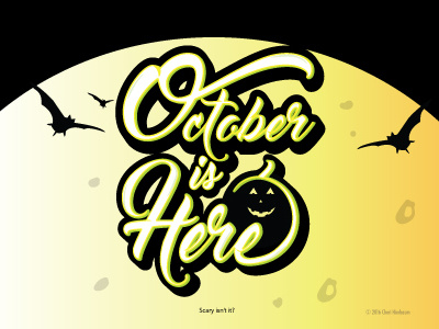 October is Here halloween illustrator type