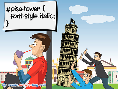 Pisa Tower CSS Pun browserling comic css italic italy joke pisa tower pun tourists tower of pisa