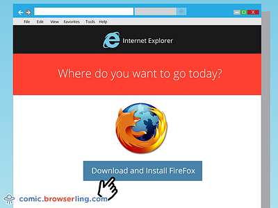 Download and Install Firefox browserling comic download firefox ie iexplore install internet explorer joke where do you want to go today