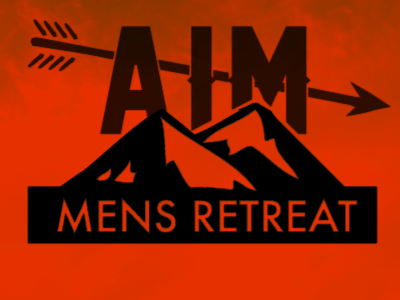 AIM Men's Retreat