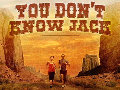 You Don't Know Jack Run brand collage flier running theme western