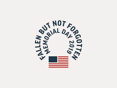 Fallen but not Forgotten america american badge badge design branding clean design flag identity logo logo design memorial day military soldier thick lines typography usa