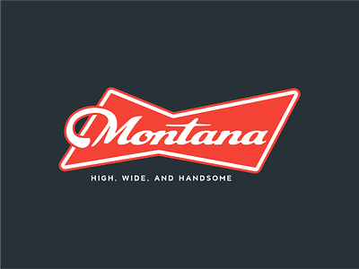 Montana - High, Wide, and Handsome budweiser montana patch sticker three color art