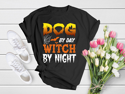 Dog by Day Witch by Night (Halloween T-Shirt Design) apparel cat death design fire fog ghost graphic halloween horror kid moon no people scarey scary shirt skull spooky t shirt t shirt