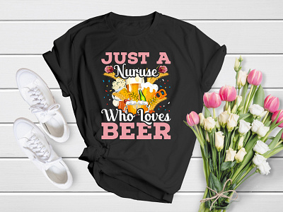 Just a Nurse Who Loves Beer 17th alcohol apparel bar beer beer glass booze drunk german inspiration lager m motivation o october oktoberfest old fashioned pub shirt t shirt