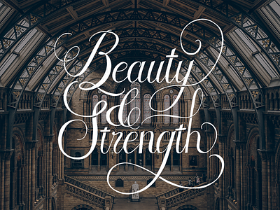 Beauty & Strength beauty calligraphy ipad calligraphy ipad lettering london procreate script