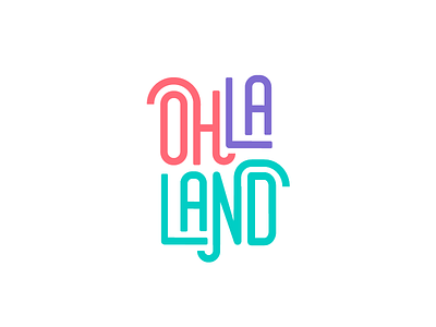 Ohlaland brand branding clothes colorful design design logo logotipe typogaphy typography typologo