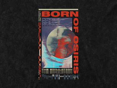 Born Of Osiris apparel apparel design band band merch born of osiris clothing design glitch glitch art merch shirt simulation tee texture vector