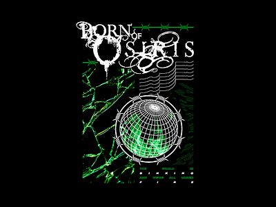 Born Of Osiris apparel apparel design band band merch barbed wire born of osiris clothing design green illustration merch shirt streetwear texture vector