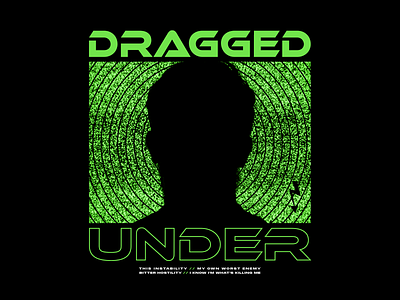 Dragged Under apparel apparel design band band merch clothing design dragged under green illustration lime merch static tee texture vector