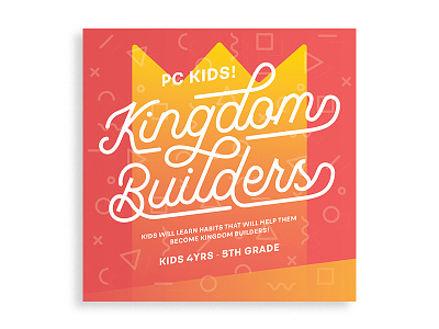 Kingdom Builders create crown design gradient kids kids church kingdom logotype poster promo sermon series typography