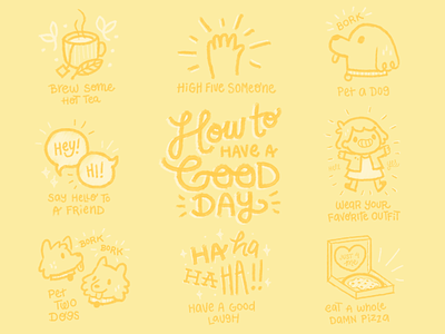 How to Have a Good Day design doodles good day hand lettering illustration type typography