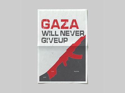 Gaza will never giveup