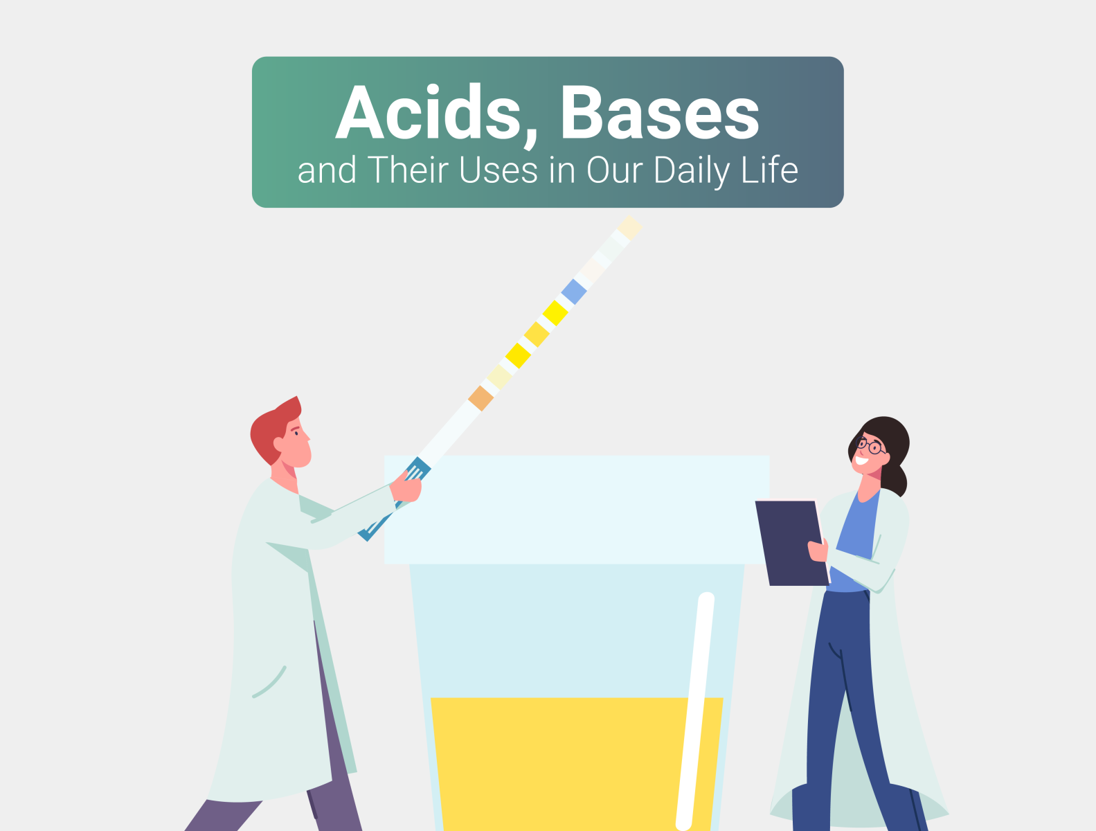 Dribbble Acids, Bases and Their Uses in Our Daily Life01.png by