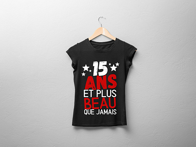 15 ans et plus beau que jamais Anniversaire homme 15 ans anniversaire cadeau anniversaire enfant graphic design âge