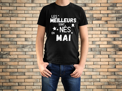 t-shirt homme Les meilleurs sont nés en mai humour date