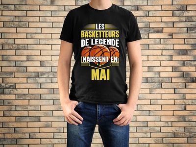 t-shirt basket les meilleures sont nés en mai BASKETTEURS