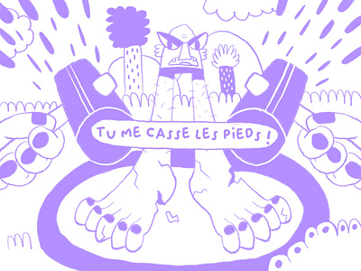 Tu me casse les pieds art draw drawing expression francais french funny illustration illustrations