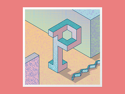 Isometric P 36 days of type 36days p 36daysoftype 3dlettering adobe illustrator customtype graphic design handlettering illustration type daily typography vector