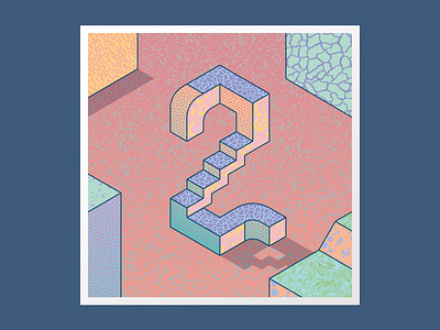 Isometric 2 36 days of type 36daysoftype 3dlettering adobe illustrator customtype handlettering illustration lettering textures type daily typography vector